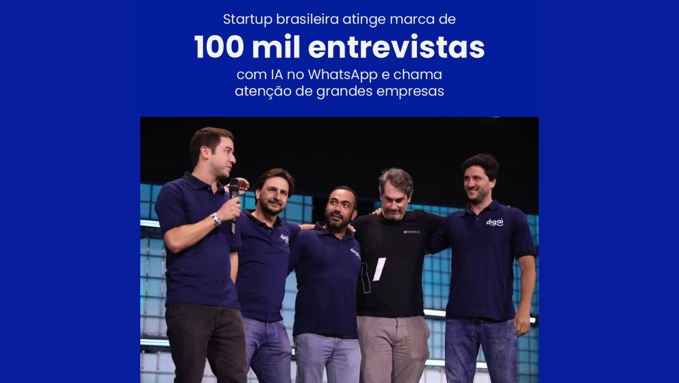 Como a Digai realizou 100 mil entrevistas com IA via WhatsApp e se tornou referência em recrutamento automatizado